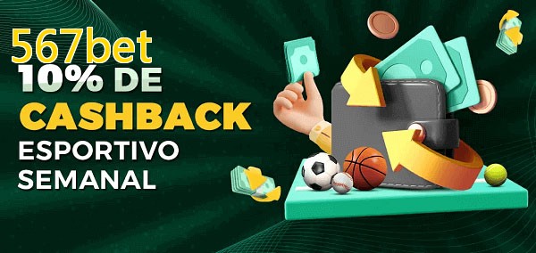 10% de bônus de cashback na 567bet
